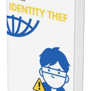 All About Identity Theft – Your Ultimate Protection Guide