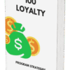 100 Loyalty Program Strategies: The Ultimate Guide to Rewarding Customers & Boosting Sales