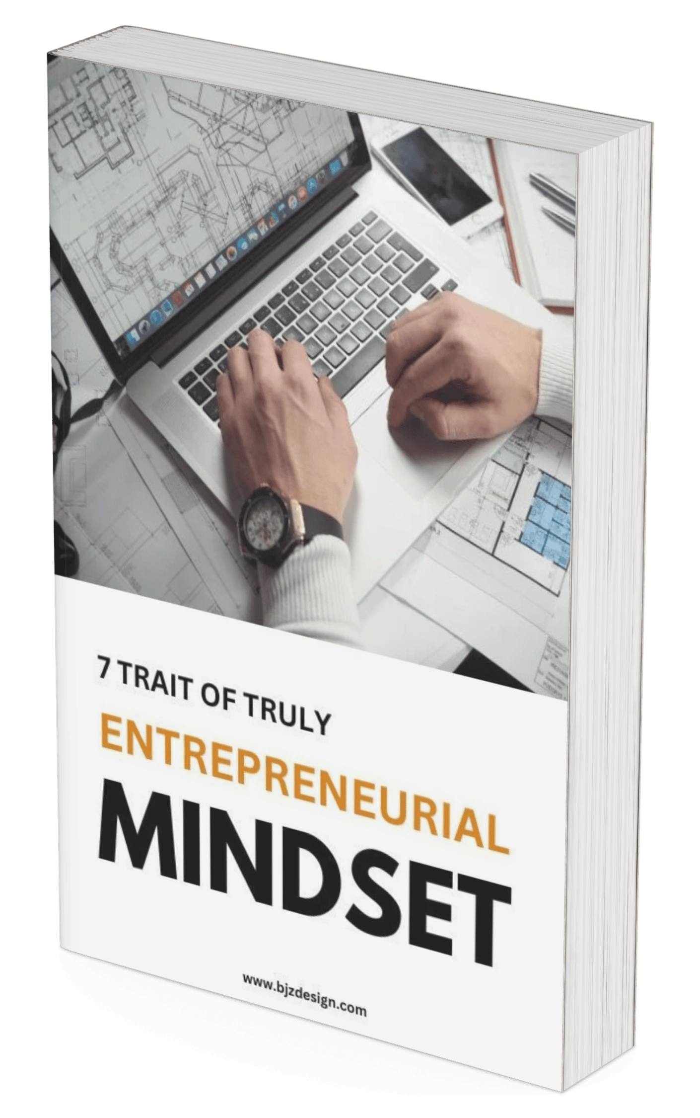 7 Traits of a Truly Entrepreneurial Mindset – Unlock Your Business Potential