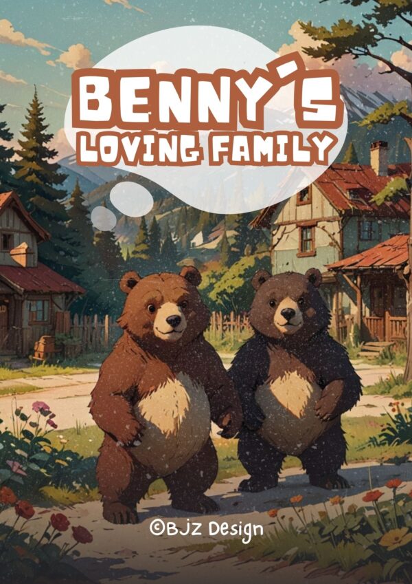 Benny's Loving Family – A Heartwarming Tale of Family Care and Togetherness